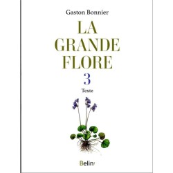 La grande flore en couleurs Tome 3 - Texte