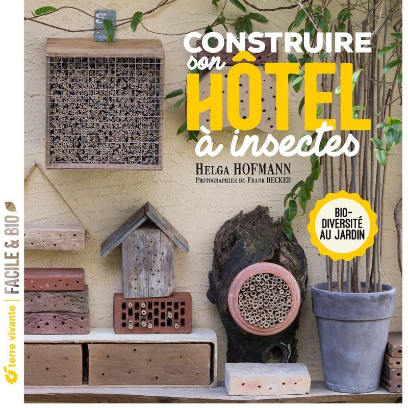 Construire son hôtel à insectes