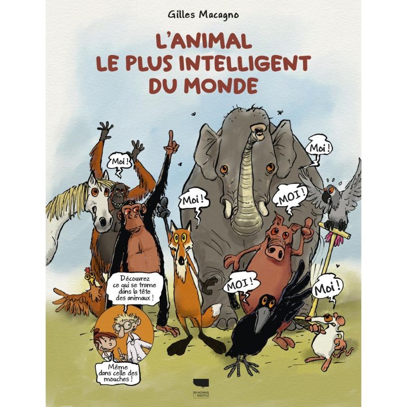 L'Animal le plus intelligent du monde