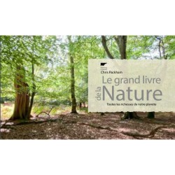 Le Grand Livre de la Nature - Toutes les richesses de notre Planète