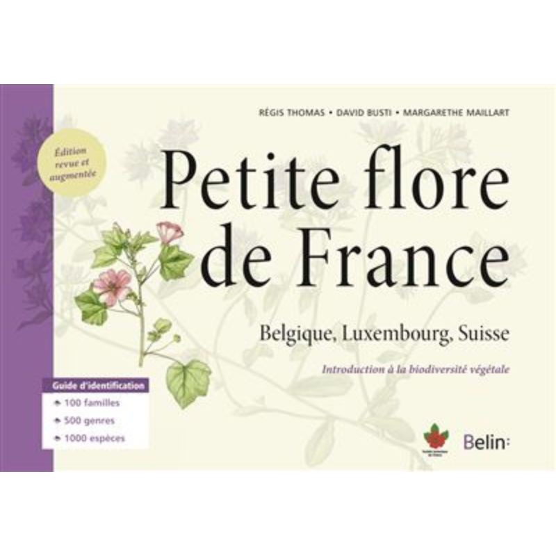 Petite flore de France - Belgique, Luxembourg, Suisse