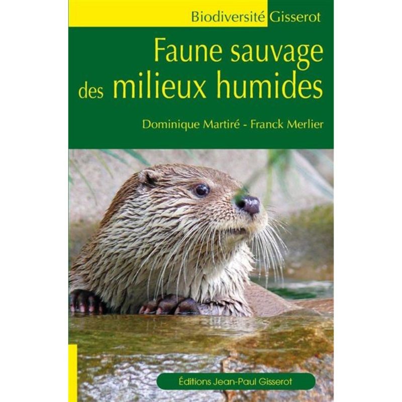 Faune sauvage des milieux humides