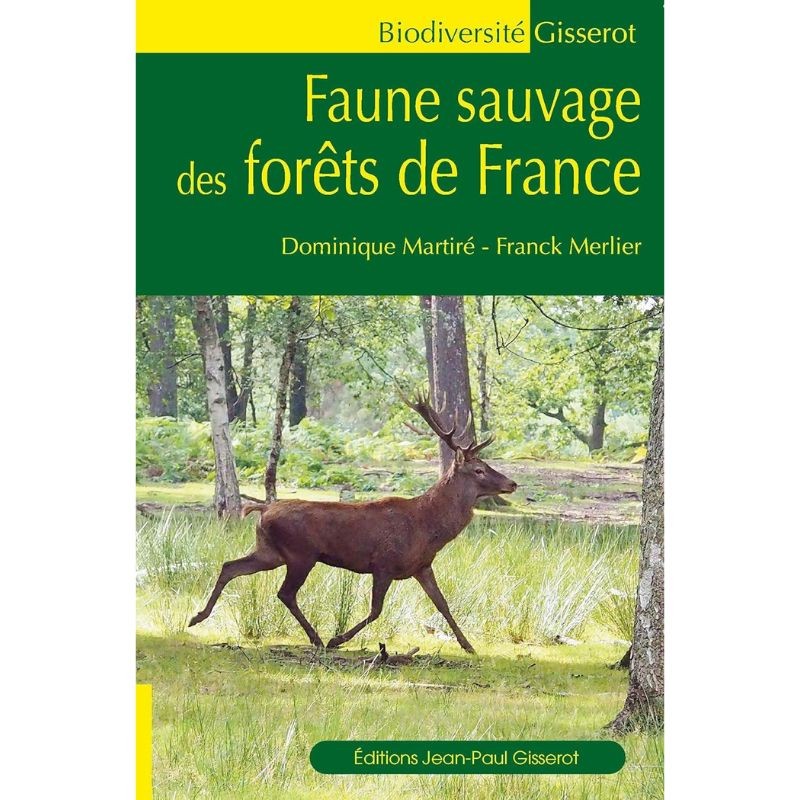 Faune sauvage des forêts de France