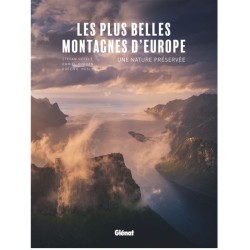 Les plus belles montagnes d'Europe - Une nature préservée