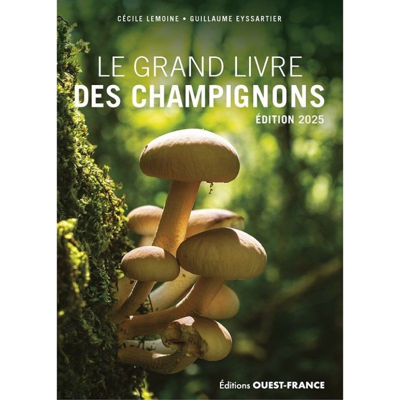 Le Grand livre des champignons - Edition 2025