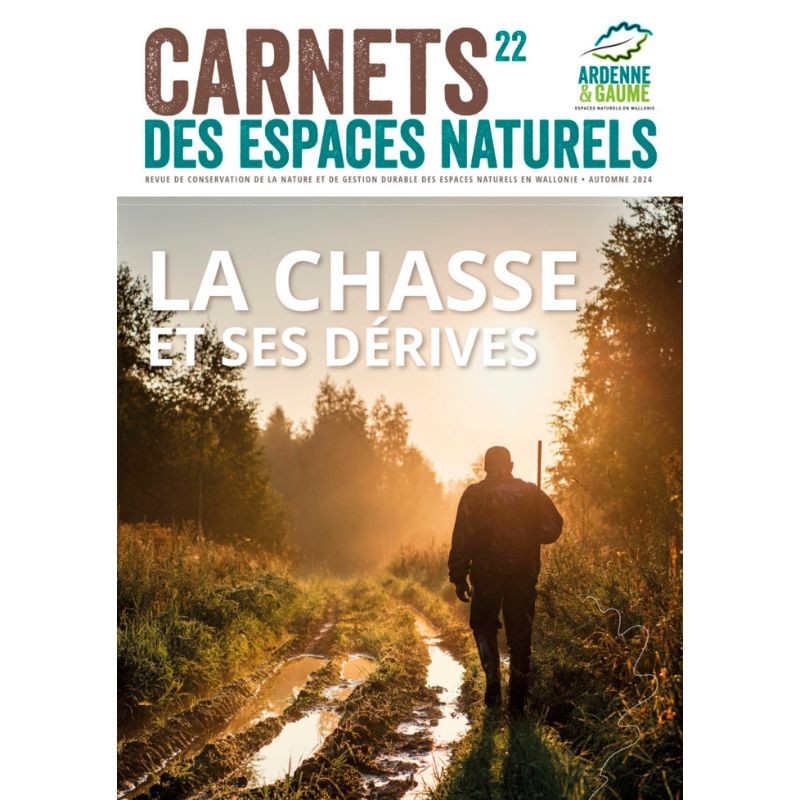 Carnets des Espaces Naturels n°22 - Revue Ardenne & Gaume