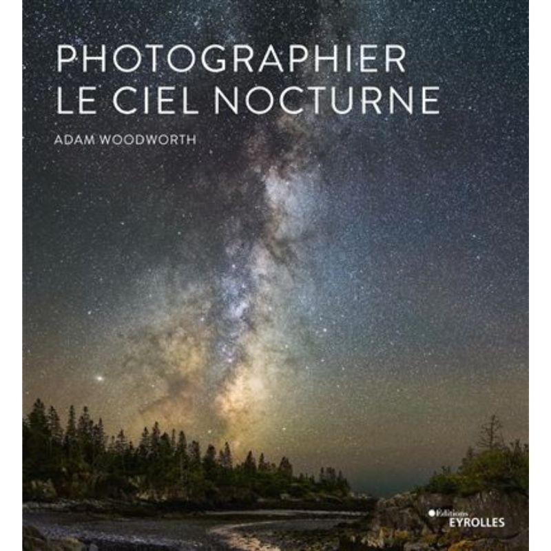 Photographier le ciel nocturne