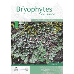 Les Bryophytes de France - Anthocérotes et hépatiques Tome 1