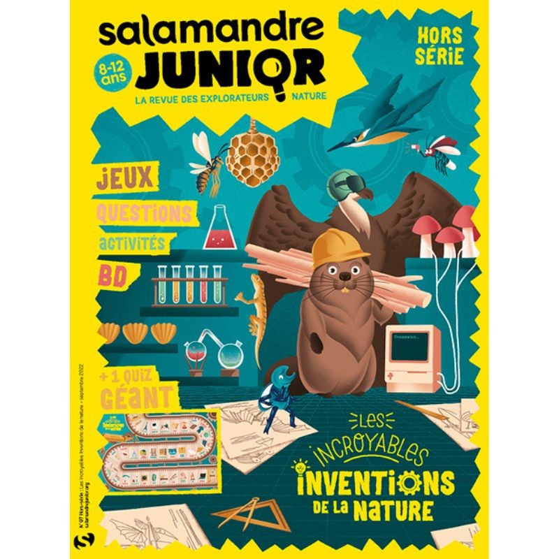 Les incroyables inventions de la nature - Salamandre Junior - Hors Série N°7