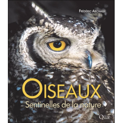 Oiseaux - Sentinelles de la nature Oiseaux - Sentinelles de la nature