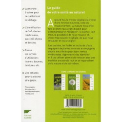 Reconnaître facilement les plantes médicinales - Identifier, récolter, préparer, utiliser
