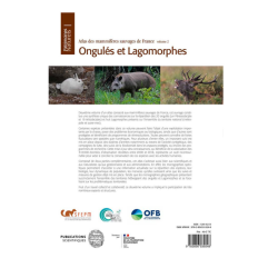Atlas des mammifères sauvages de France - Vol. 2 : Ongulés et Lagomorphes Atlas des mammifères sauvages de France - Vol. 2 : Ongulés et Lagomorphes