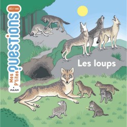 Les loups - Mes p'tites questions
