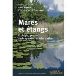 Mares et étangs - écologie, gestion, aménagement et valorisation