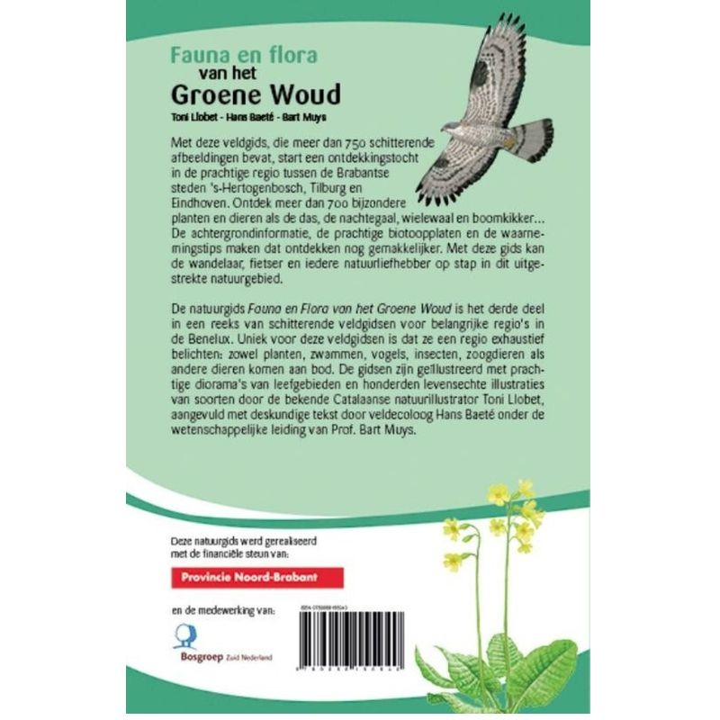 Fauna en flora van het Groene Woud Fauna en flora van het Groene Woud
