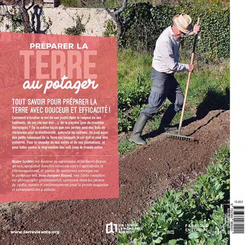 Préparer la terre au potager - Préserver le sol et la biodiversité