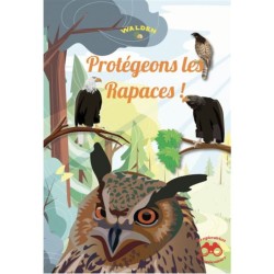 Protégeons les rapaces ! Les Explorateurs