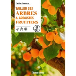 Tailler ses arbres et arbustes fruitiers