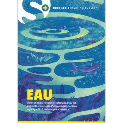 Eau - Revue La Salamandre - Hors-série N°3