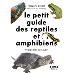 Le petit guide des reptiles et amphibiens