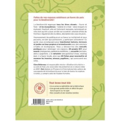 Accueillir la biodiversité en ville - Guide pratique pour balcons, terrasses et jardins Accueillir la biodiversité en ville - Guide pratique pour balcons, terrasses et jardins