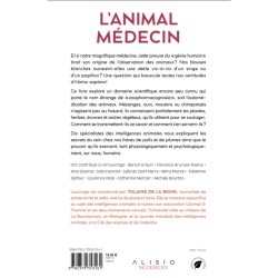 L'animal médecin - 10 spécialistes racontent les secrets du soin chez les animaux L'animal médecin - 10 spécialistes racontent les secrets du soin chez les animaux