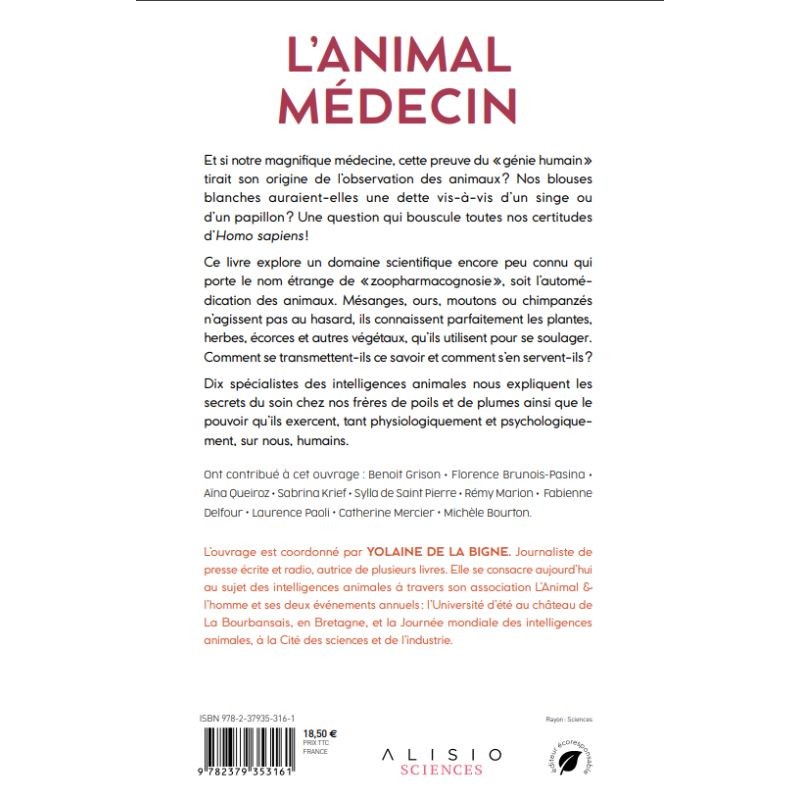 L'animal médecin - 10 spécialistes racontent les secrets du soin chez les animaux L'animal médecin - 10 spécialistes racontent les secrets du soin chez les animaux