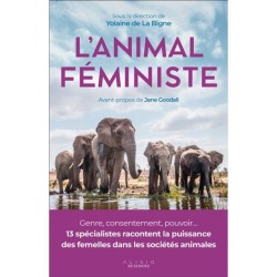 L'animal féministe - Genre, consentement, pouvoir...