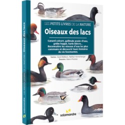 Oiseaux des lacs - Les petits livres de la nature Oiseaux des lacs - Les petits livres de la nature