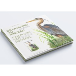 Livre "De la plume au pinceau" - 40 ans de la série de timbres-poste belges oiseaux - André Buzin