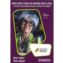 Bien régler Bien léguer 2025/2026 - Ajoutez une bonne cause à votre testament