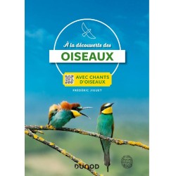 A la découverte des oiseaux - Avec chants d'oiseaux