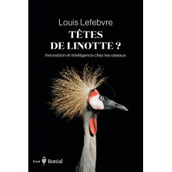 Têtes de linotte? Innovation et intelligence chez les oiseaux