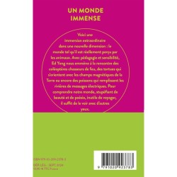 Un monde immense - Comment les animaux perçoivent le monde Un monde immense - Comment les animaux perçoivent le monde