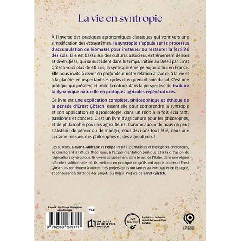 La vie en syntropie - Philosophie et pratiques : les enseignements d’Ernst Götsch La vie en syntropie - Philosophie et pratiques : les enseignements d’Ernst Götsch
