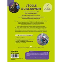 L'école à ciel ouvert, 2e édition - 220 activités de plein air pour enseigner le français, les mathématiques, les arts... L'école à ciel ouvert, 2e édition - 220 activités de plein air pour enseigner le français, les mathématiques, les arts...