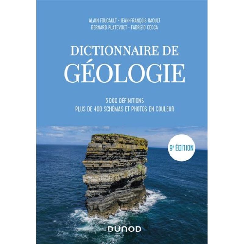 Dictionnaire de Géologie - 9ème édition
