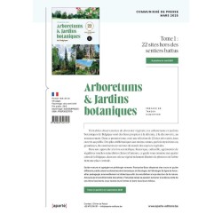 Arboretums et jardins botaniques de Belgique - 22 sites hors des sentiers battus - T.1