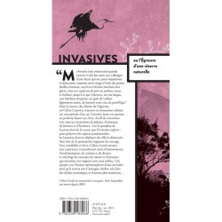 Invasives - Ou l'épreuve d'une réserve naturelle Invasives - Ou l'épreuve d'une réserve naturelle