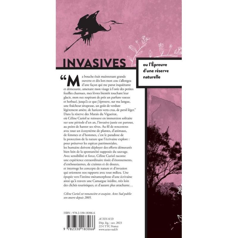 Invasives - Ou l'épreuve d'une réserve naturelle Invasives - Ou l'épreuve d'une réserve naturelle