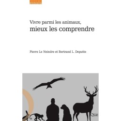 Vivre parmi les animaux - mieux les comprendre