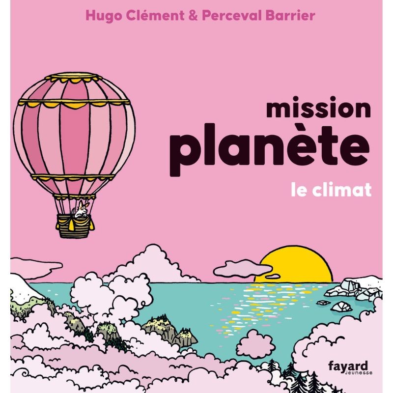 Mission Mission Planète - Tome 4 - Le climat- Tome 3 - Les Forêts