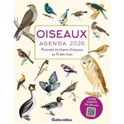 Agenda Portraits et chants d'Oiseaux au fil des mois 2026 - Rustica éditions