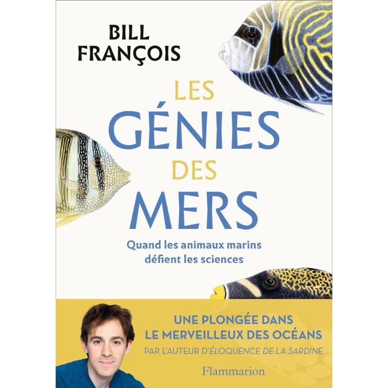 Les génies des mers - Quand les animaux marins défient les sciences