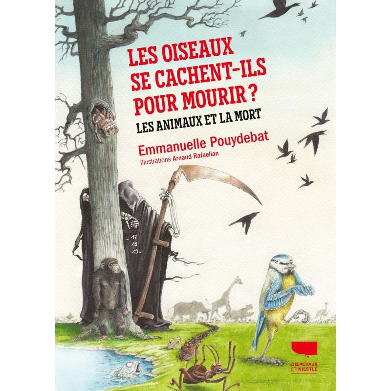 Les Oiseaux se cachent-ils pour mourir?