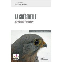 La crécerelle - Ou le noble destin d'une prolétaire