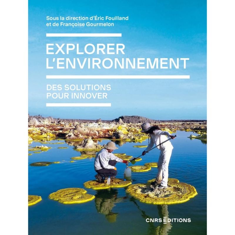 Explorer l'environnement - Des solutions pour innover