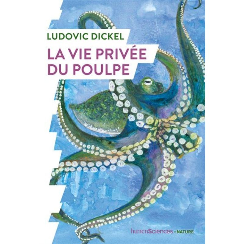 La vie privée du poulpe La vie privée du poulpe
