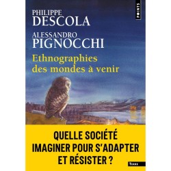 Ethnographies des mondes à venir - Poche