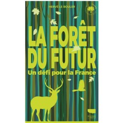 La Forêt du futur